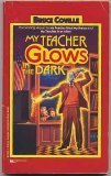 Stock image for My Teacher Glows in the Dark for sale by Basement Seller 101