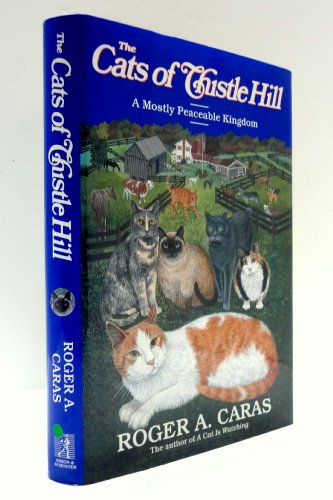 Stock image for Cats of Thistle Hill: A Mostly Peaceable Kingdom for sale by SecondSale