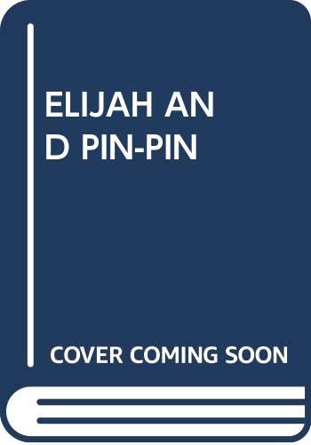 Beispielbild fr Elijah & Pin - Pin zum Verkauf von Wonder Book