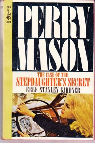 The Case of the Stepdaughter's Secret (9780671755713) by Erle Stanley Gardner