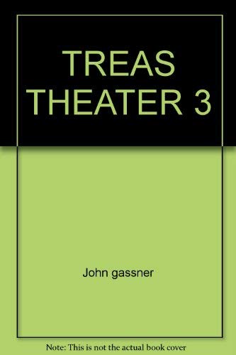 TREAS THEATER 3 (9780671756208) by John Gassner