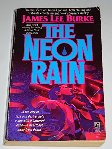 9780671756444: The Neon Rain (A Dave Robicheaux Novel)