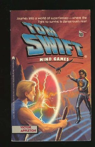 Stock image for MIND GAMES (TOM SWIFT 10) for sale by Books of the Smoky Mountains