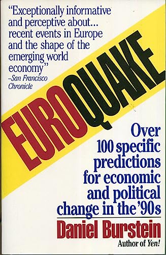 Stock image for Euroquake: Europe's Explosive Economic Challenge Will Change the World for sale by Cover to Cover Books & More