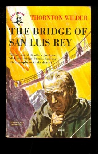 Beispielbild fr The Bridge of San Luis Rey zum Verkauf von Better World Books