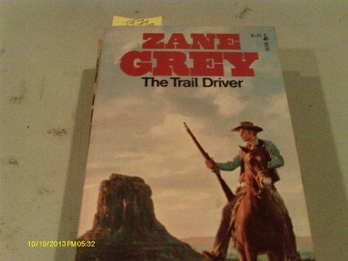 Stock image for The Trail Driver for sale by Half Price Books Inc.