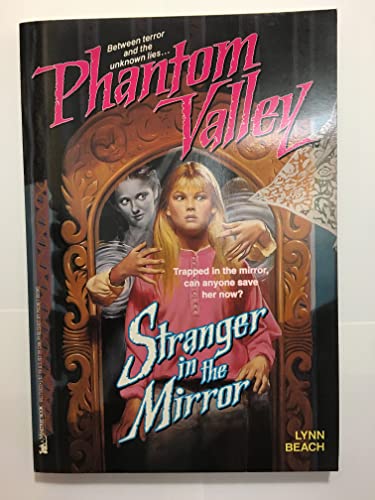 9780671759223: Phantom Valley: Stranger in the Mirror