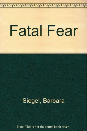 Stock image for FATAL FEAR for sale by Newleaf Books