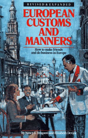 Stock image for European Customs and Manners for sale by Wonder Book