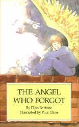 Stock image for The Angel Who Forgot for sale by Better World Books
