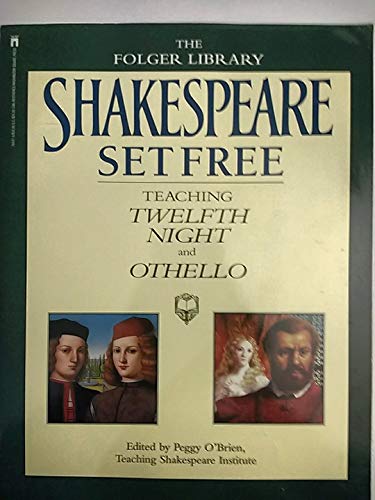 Beispielbild fr Shakespeare Set Free Vol. 3 : Teaching Twelfth Night and Othello zum Verkauf von Better World Books