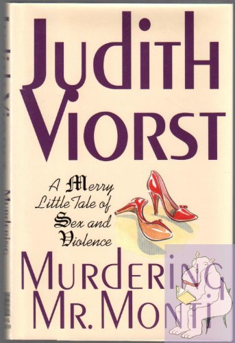 Beispielbild fr Murdering Mr. Monti: A Merry Little Tale of Sex and Violence zum Verkauf von Your Online Bookstore