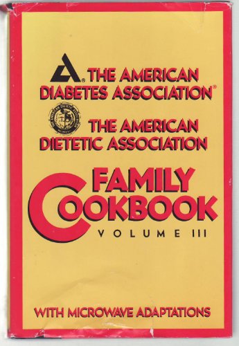 9780671761325: The American Diabetes Association/the American Dietetic Association Family Cookbook: 1