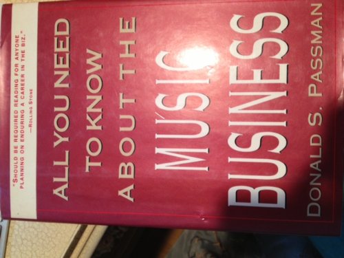 Imagen de archivo de All You Need to Know about the Music Business a la venta por Better World Books