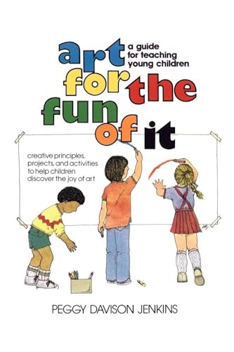 9780671761516: Art for the Fun of It: A Guide for Teaching Young Children