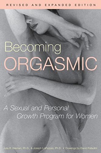 9780671761776: Becoming Orgasmic: A Sexual and Personal Growth Program for Women