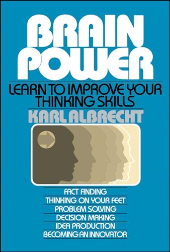 Beispielbild fr Brain Power: Learn to Improve Your Thinking Skills zum Verkauf von Wonder Book