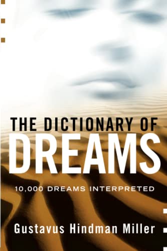 Beispielbild fr The Dictionary of Dreams: 10,000 Dreams Interpreted zum Verkauf von Wonder Book