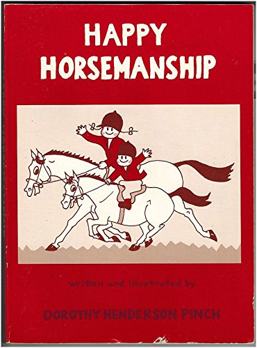 Stock image for Happy Horsemanship for sale by Better World Books