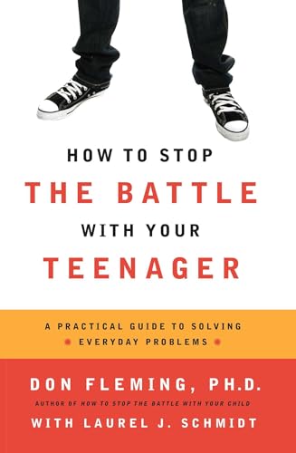 Beispielbild fr How to Stop the Battle with Your Teenager zum Verkauf von Robinson Street Books, IOBA