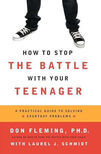 Stock image for How to Stop the Battle with Your Teenager for sale by Orion Tech