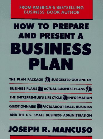 Beispielbild fr How To Prepare And Present A Business Plan zum Verkauf von Wonder Book