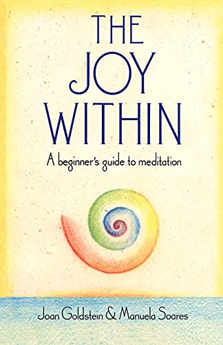 9780671763794: Joy Within: A Beginner's Guide to Meditation