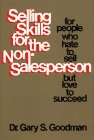 Stock image for Selling Skills for the Nonsalesperson : For People Who Hate to Sell but Love to Succeed for sale by Better World Books