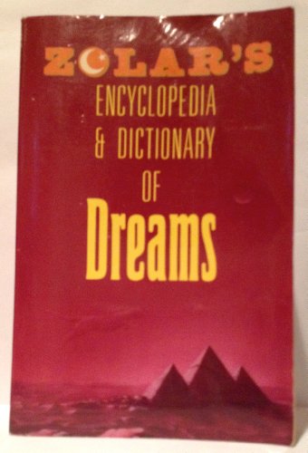 Beispielbild fr Zolar's Encyclopedia and Dictionary of Dreams zum Verkauf von Wonder Book