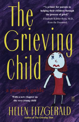 Beispielbild fr The Grieving Child: A Parent's Guide zum Verkauf von Gulf Coast Books