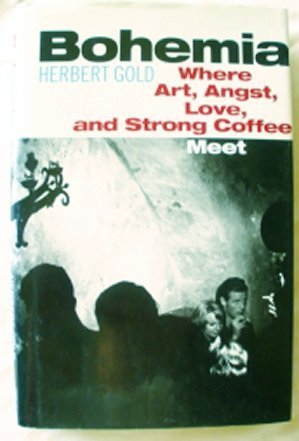 Beispielbild fr Bohemia: Where Art, Angst, Love, and Strong Coffee Meet zum Verkauf von Court Street Books/TVP Properties, Inc.