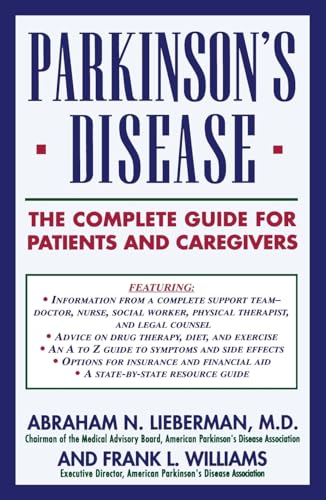 Imagen de archivo de Parkinson's Disease: The Complete Guide for Patients and Caregivers a la venta por Top Notch Books