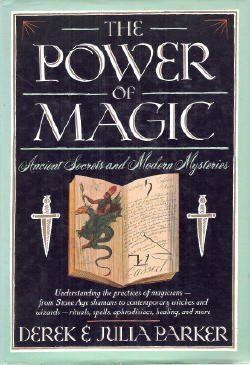 9780671769215: The Power of Magic: Secrets and Mysteries Ancient and Modern