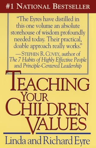 Imagen de archivo de Teaching Your Children Values a la venta por Gulf Coast Books