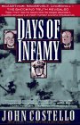 9780671769864: Days of Infamy: Macarthur, Roosevelt, Churchill--The Shocking Truth Revealed: How Their Se Cret Deals and Strategic Blunders Caused Disasters at Pearl Harbor and the