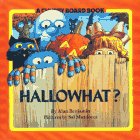 Beispielbild fr Hallowhat? (Chubby Board Books) zum Verkauf von Wonder Book