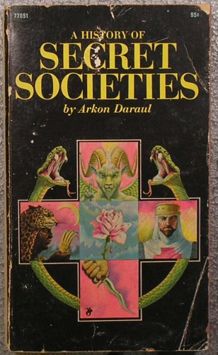 Stock image for A History of Secret Societies for sale by Veronica's Books