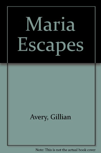 9780671770747: Maria Escapes