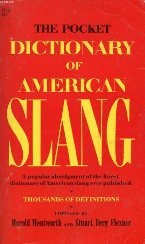 9780671770778: THE POCKET DICTIONARY OF AMERICAN SLANG