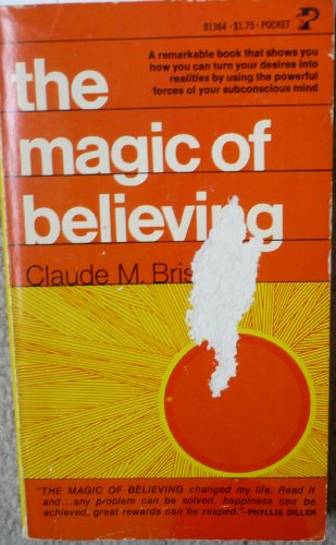 9780671771232: Magic of Believing