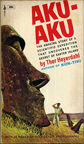 Stock image for Aku-Aku: The Secret of Easter Island for sale by Half Price Books Inc.