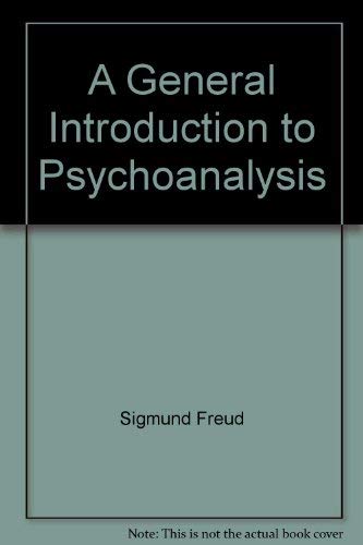 Beispielbild fr A General Introduction to Psychoanalysis zum Verkauf von Books From California