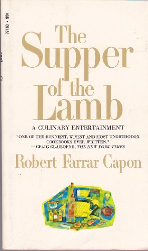 Beispielbild fr The Supper of the Lamb : A Culinary Entertainment zum Verkauf von Wonder Book