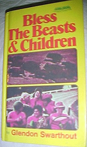 Beispielbild fr Bless the Beasts and Children zum Verkauf von ThriftBooks-Atlanta