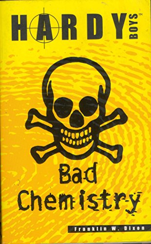 9780671773489: Bad Chemistry (Hardy Boys Casefiles S.) Dixon, Franklin W.