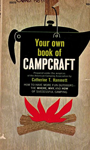 Imagen de archivo de Your Own Book of Campcraft a la venta por Wonder Book