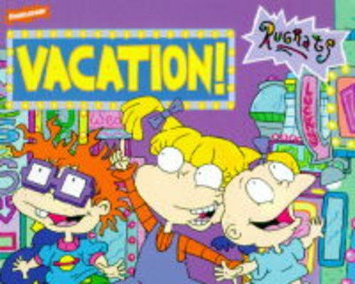 Beispielbild fr Vacation! (Rugrats S.) zum Verkauf von WorldofBooks