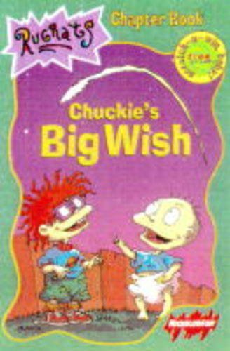 Beispielbild fr Rugrats: Chuckie's Big Wish zum Verkauf von AwesomeBooks