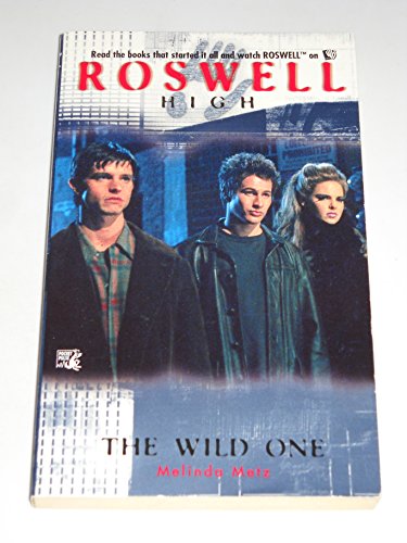 Imagen de archivo de The Wild One (Roswell High No. 2) a la venta por HPB-Diamond