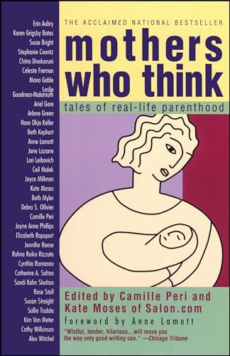 9780671774684: Mothers Who Think: Tales Of Reallife Parenthood